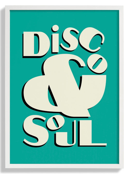 Disco & Soul Art Print