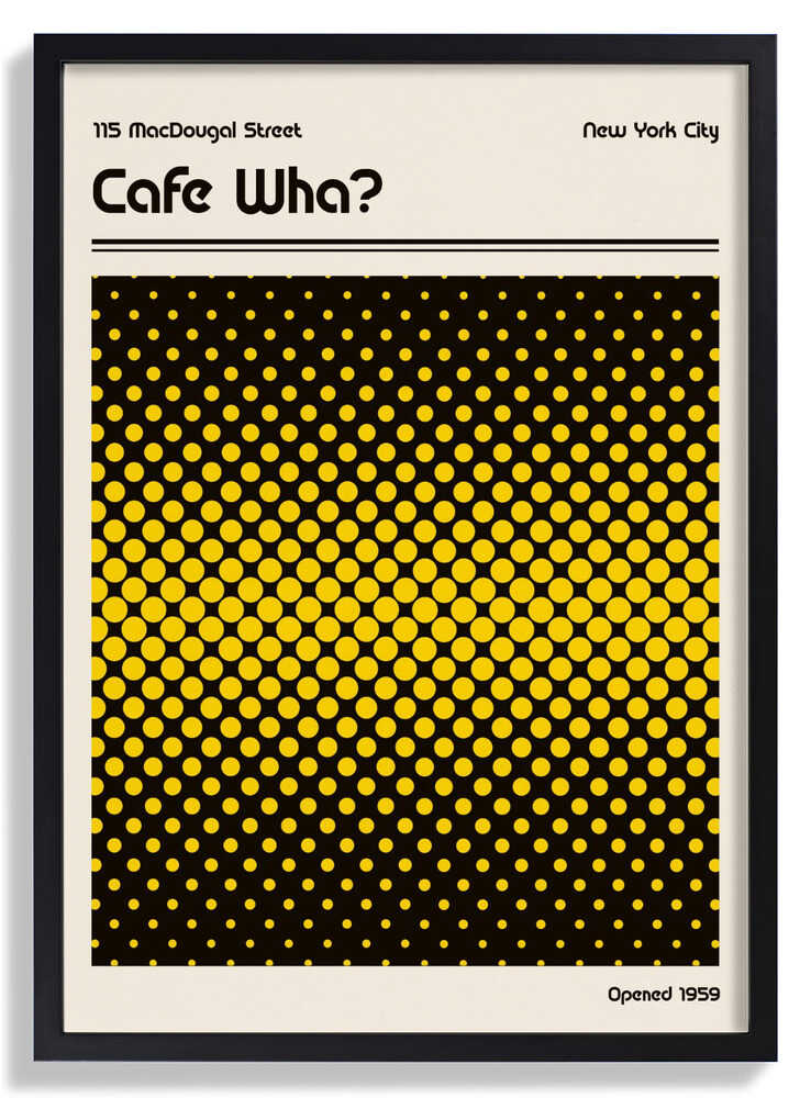 Cafe Wha Retro Poster by Retrodrome