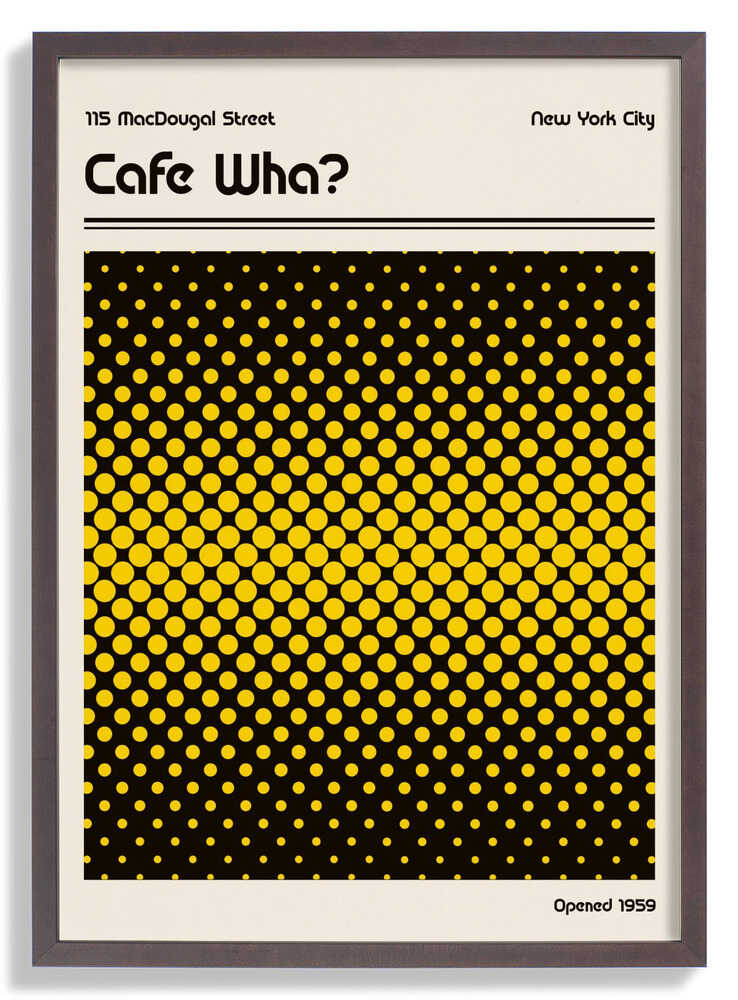 Cafe Wha Retro Poster by Retrodrome
