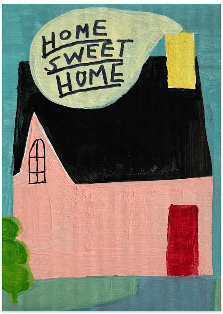 Pink House Home Sweet Home von Karin Lauria