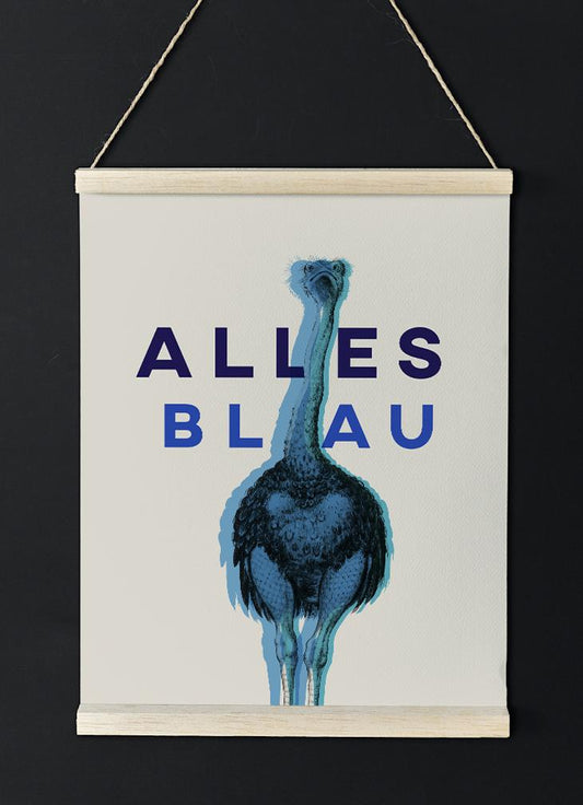 Alles Blau - Funny Poster for German Quotes lovers!
