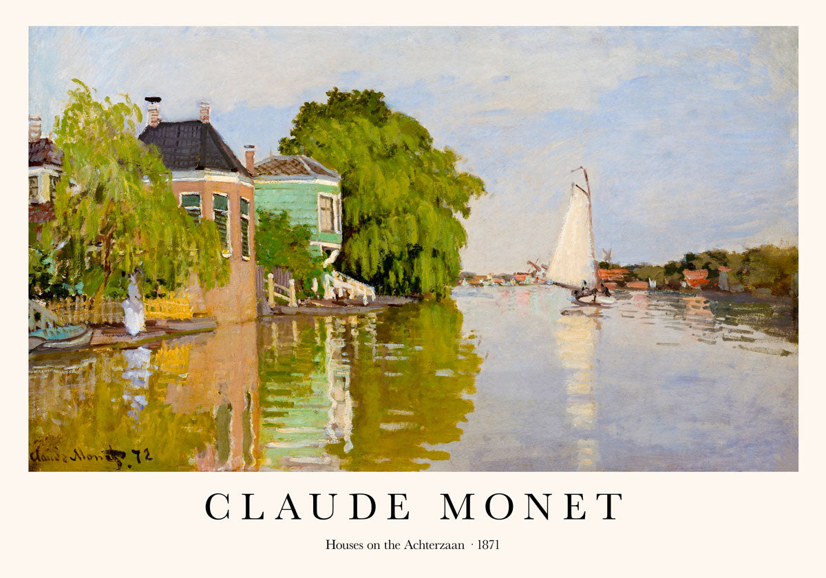 Houses on the Achterzaan by Claude Monet Art Exhibition Poster