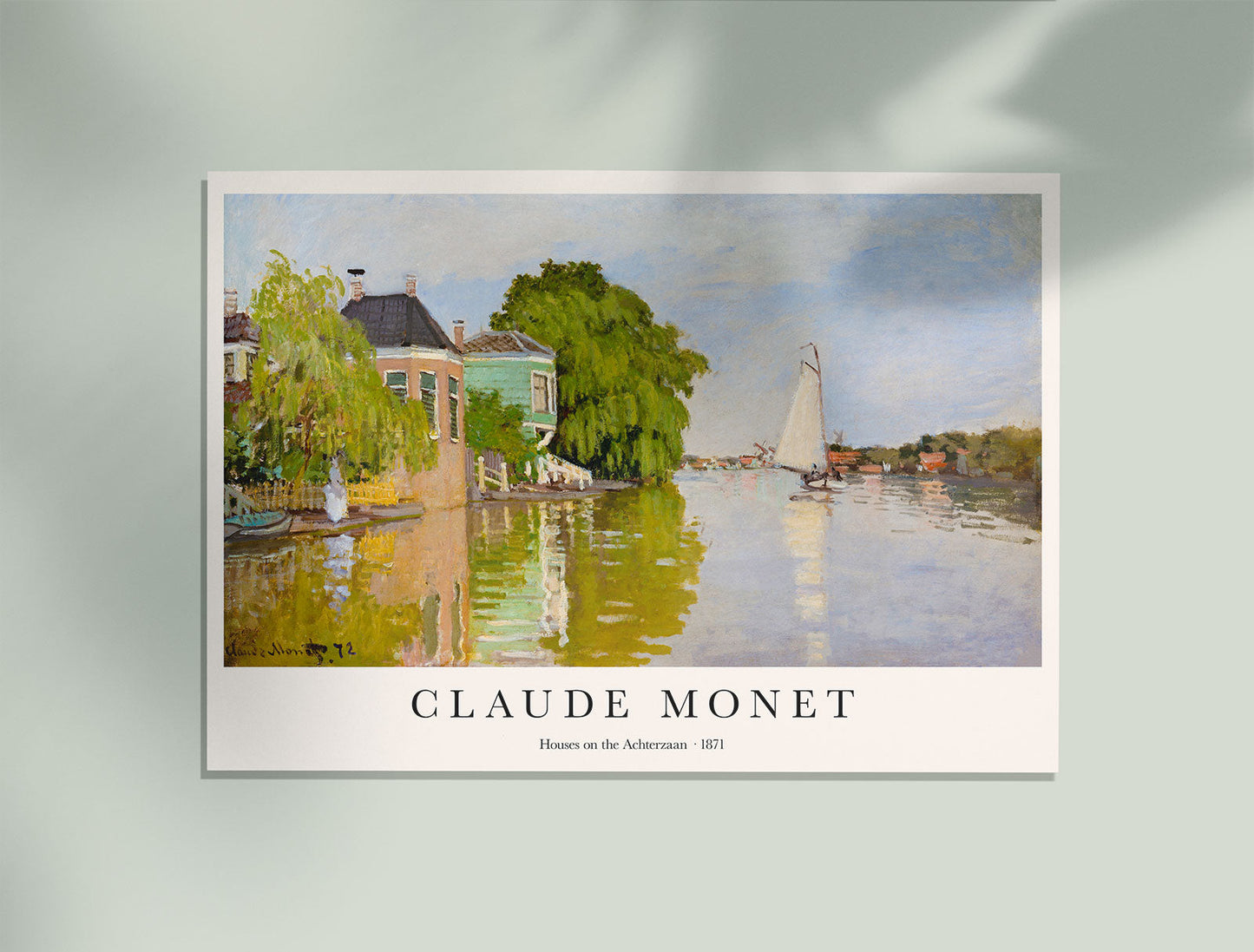 Houses on the Achterzaan by Claude Monet Art Exhibition Poster