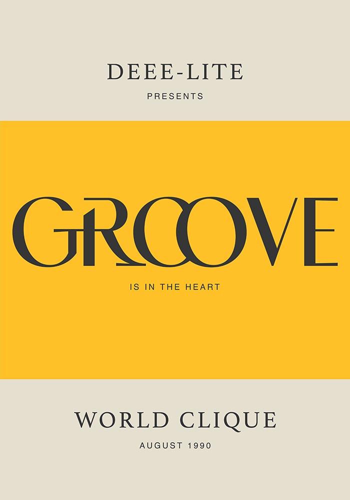 Groove is in the heart by Dee-Lite