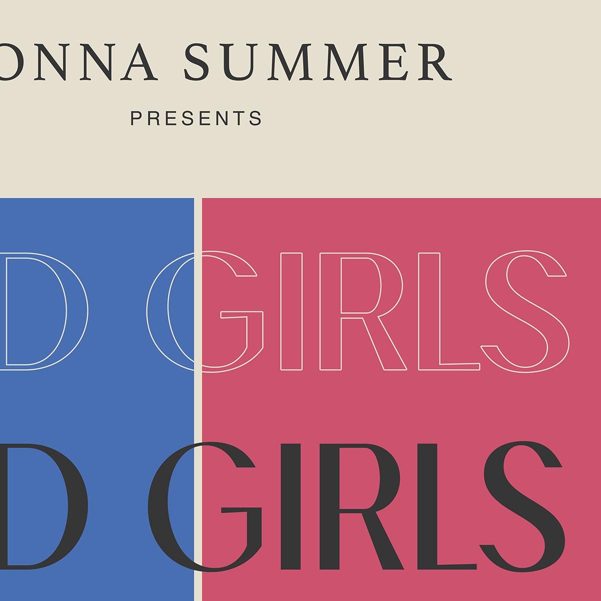 Bad Girls by Donna Summer