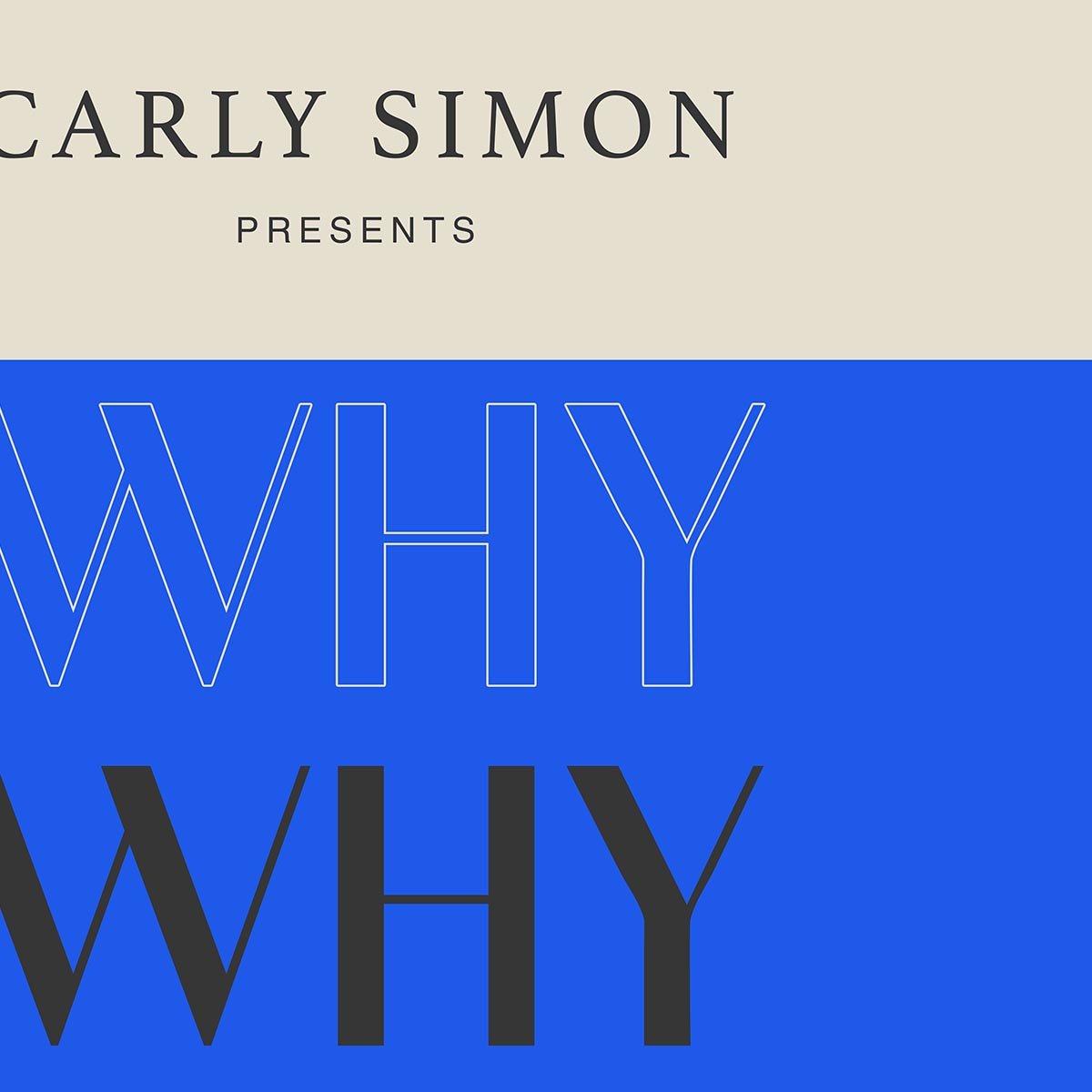 Why by Carly Simons
