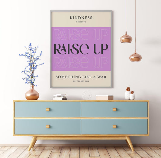Raise Up by Kindness