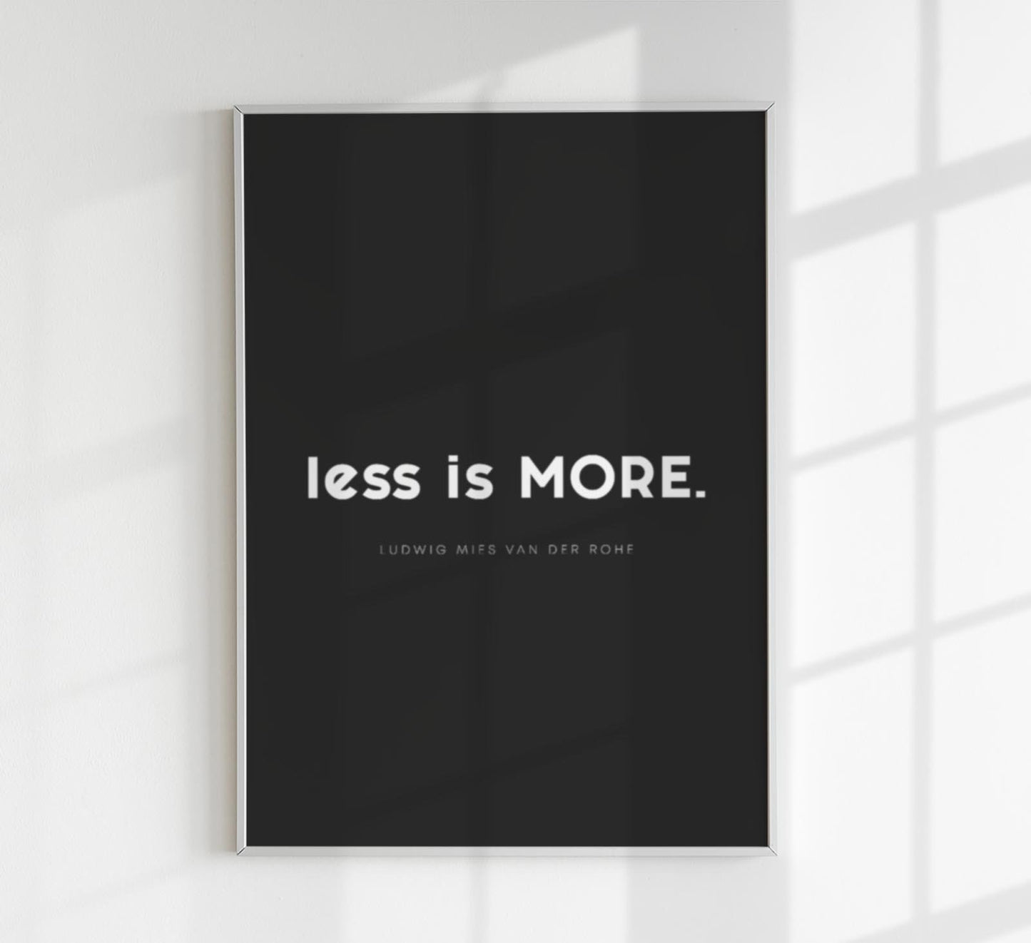 Less is More Black Quote Poster