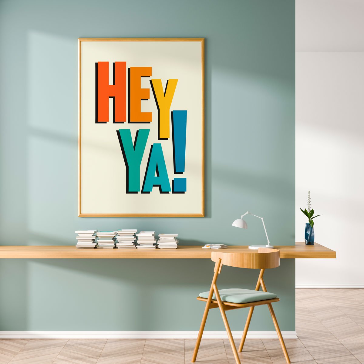 Hey Ya Art Print