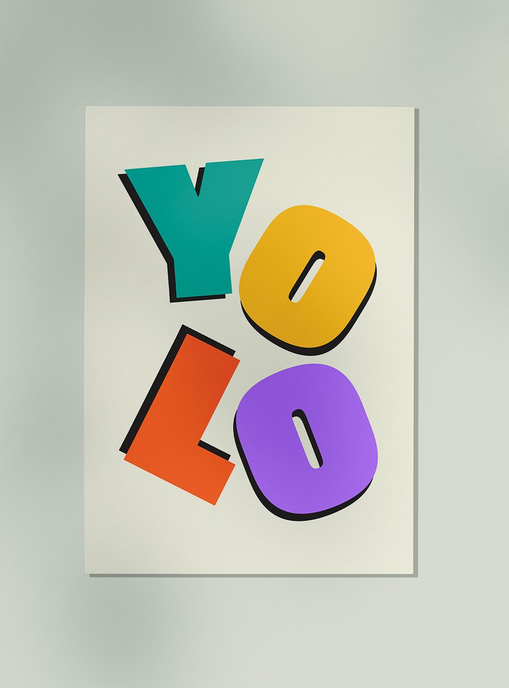 YOLO Art Print