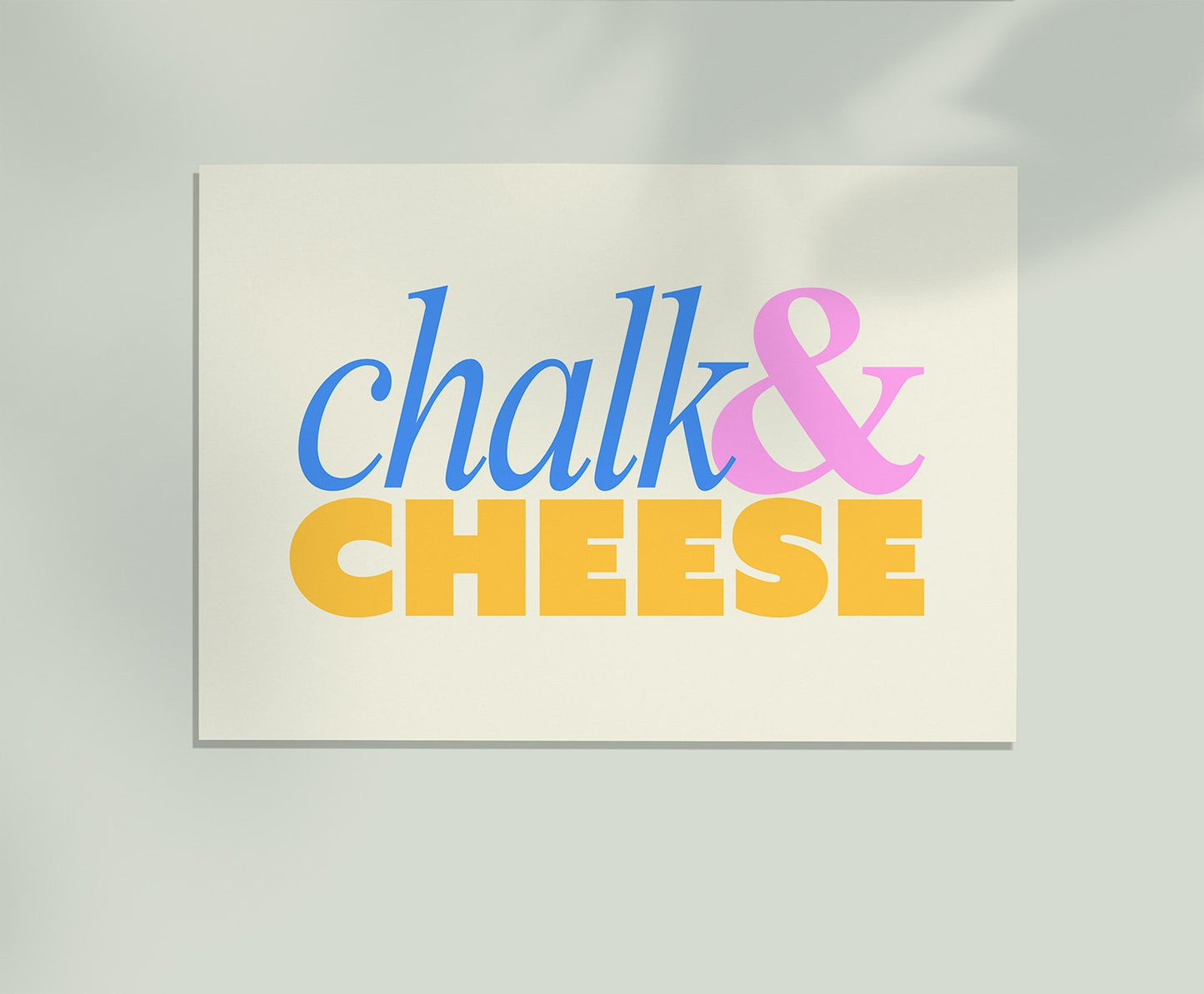 Chalk & Cheese Art Print