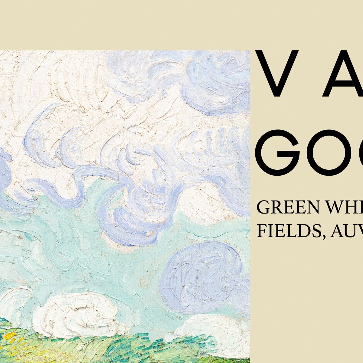 Green Wheat Fields Auvers Art Poster by Van Gogh